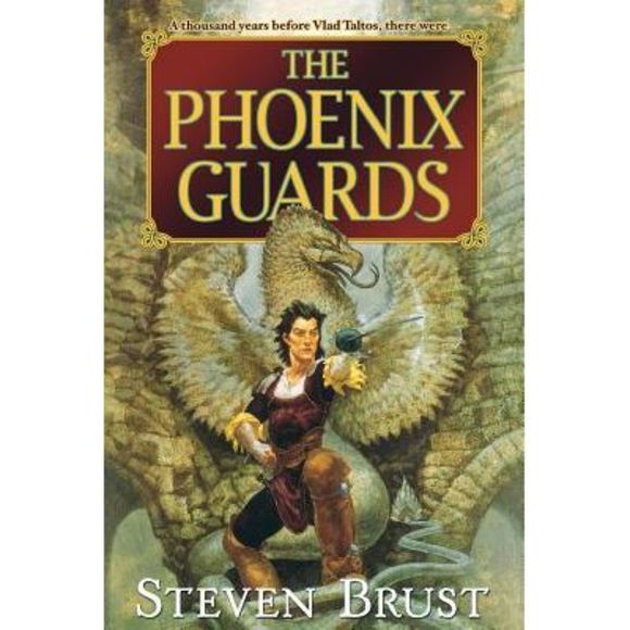 The Phoenix Guards -- Steven Brust - Picture 1 of 1